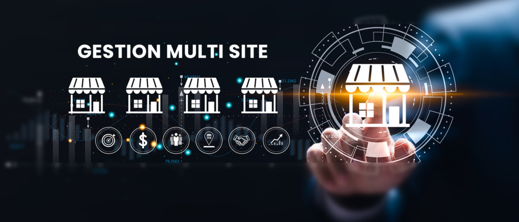 gestion multi site